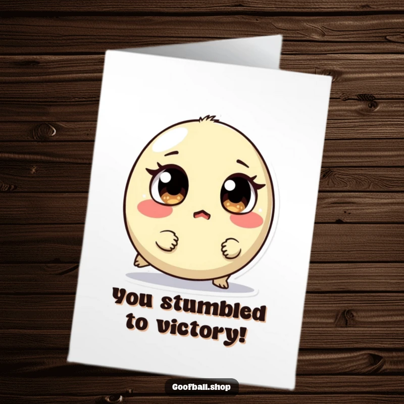 Free Printable Congratulations Card: Small round creature, mismatched eyes, tripping over feet, surprised face, comical celebration.